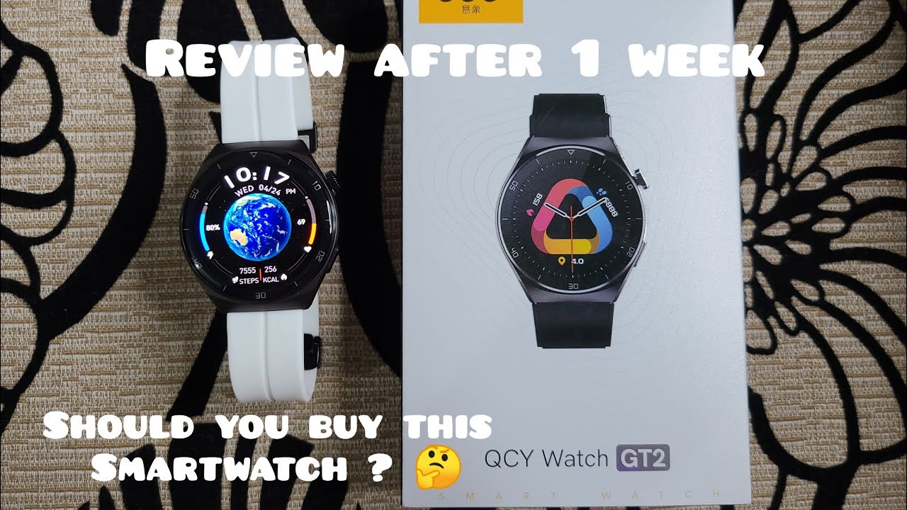 QCY GT2 smartwatch ( review after using 1 week ) umm.. should you buy this smartwatch ? 🤔
