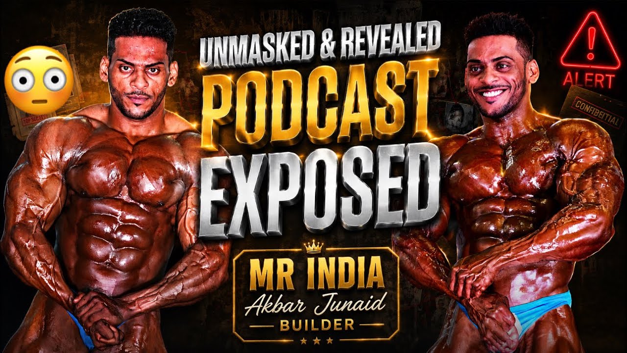 THE DARK REALITY OF BODYBUILDING PODCASTS | THE REAL TRUTH FROM MY SIDE | AKBARJUNAIDBUILDER 