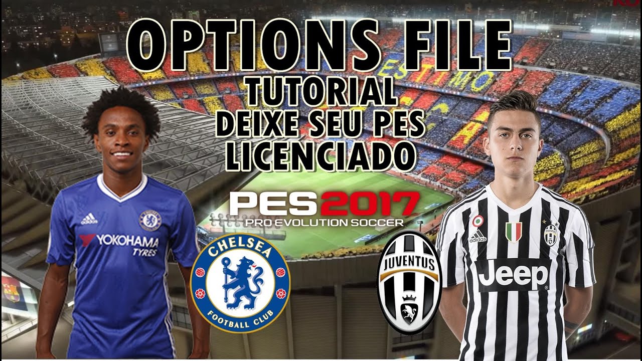 PES2017 TUTORIAL COMO BAIXAR E INSTALAR E DEIXAR SEUS TIMES LICENCIADO - OPTIONS FILE PASSO A PASSO