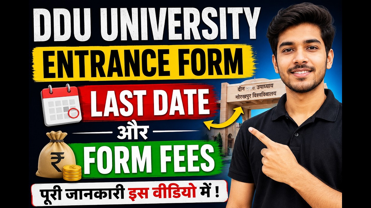 DDU University Entrance Form Fill Up Last Date & Form Fees Full Details 2026 | Ddu University