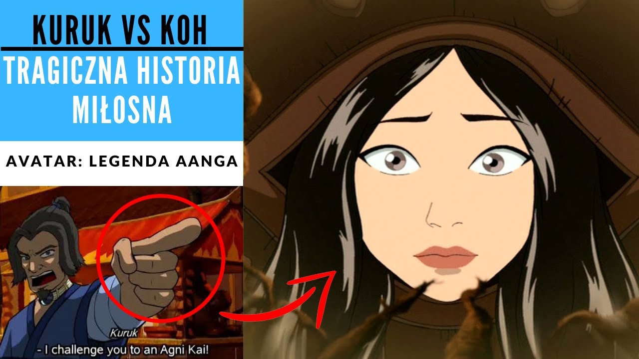 Avatar Kuruk vs Koh - tragiczna historia miłosna [KRONIKI AVATARA]