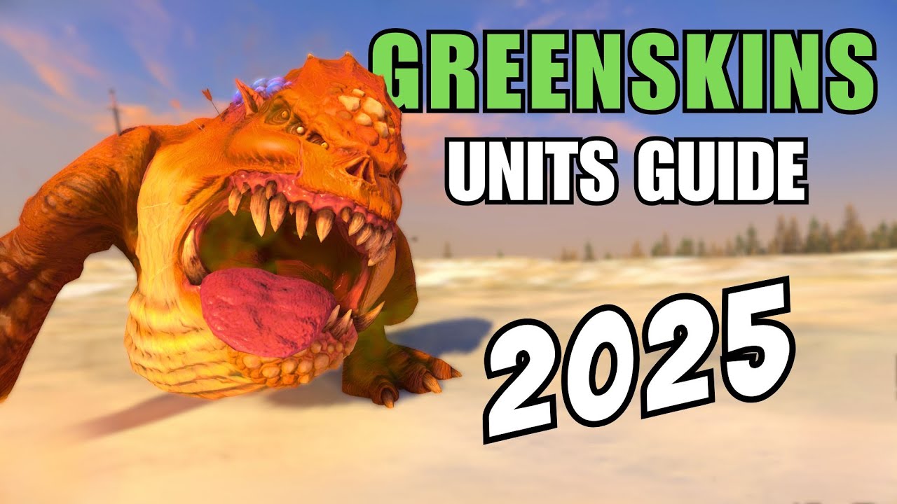 Greenskins Units Roster Battle GUIDE 2025 (Omens of Destruction Included) | Total War Warhammer 3