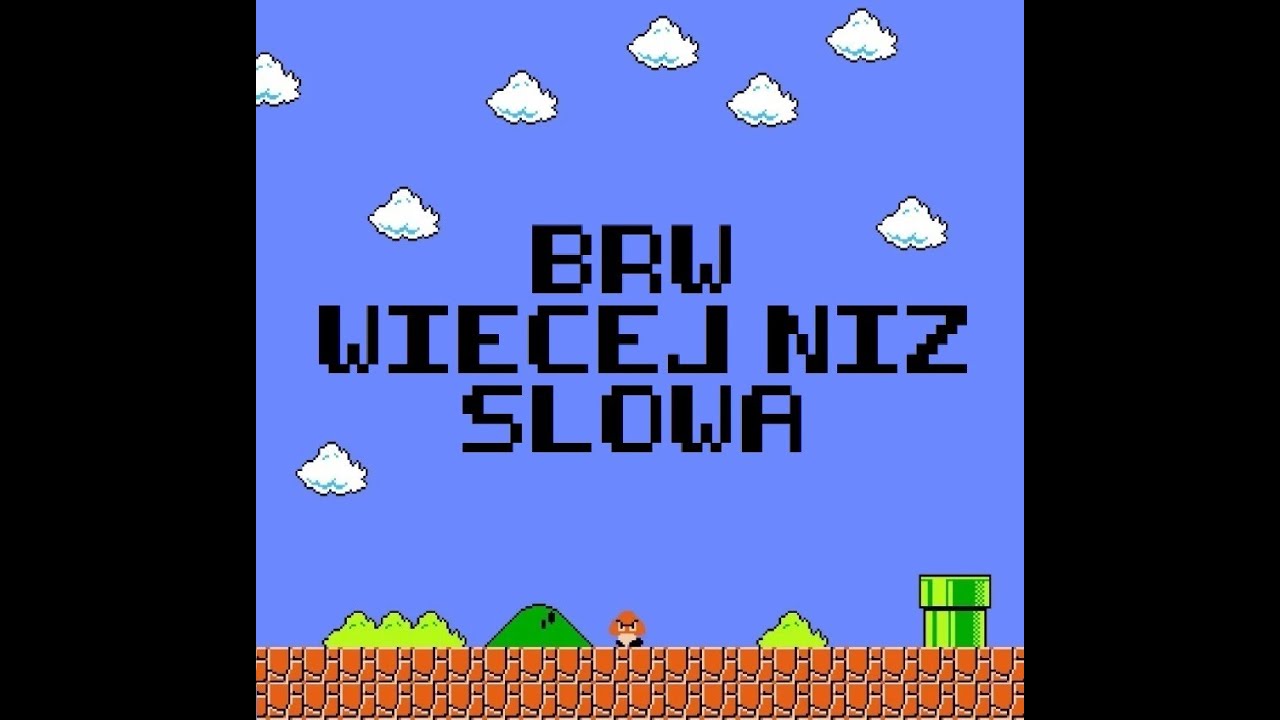 BRW - WIĘCEJ NIŻ SŁOWA