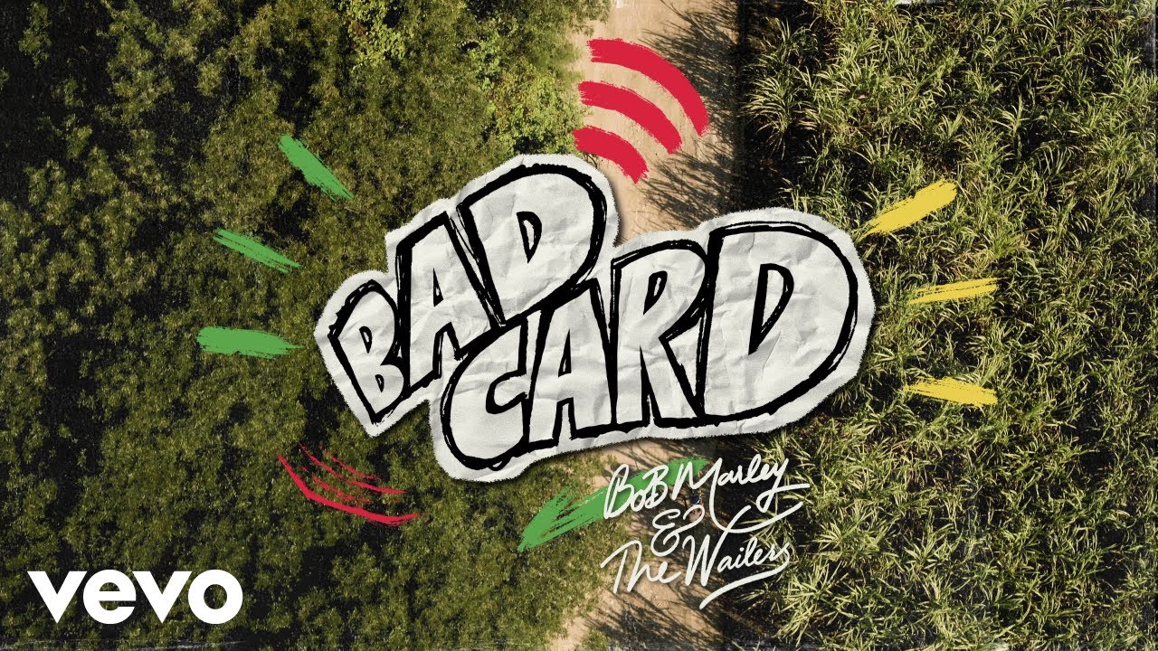 Bob Marley & The Wailers - Bad Card (Visualizer)