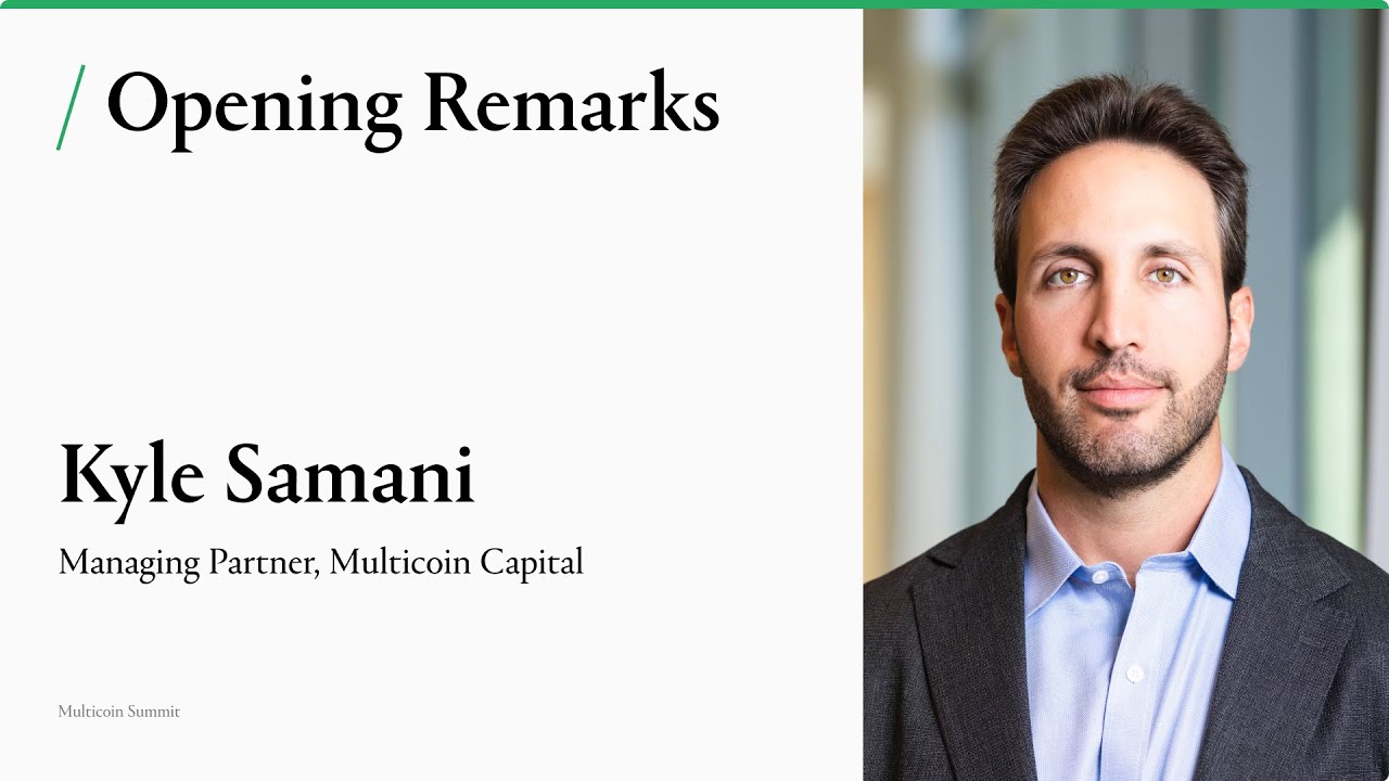 Opening Remarks | Kyle Samani | Multicoin Summit 2024