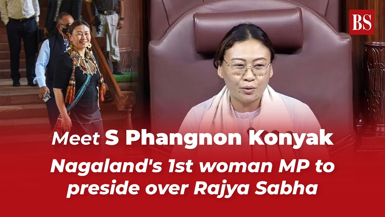 Meet S Phangnon Konyak, Nagaland's 1st woman MP to preside over Rajya Sabha