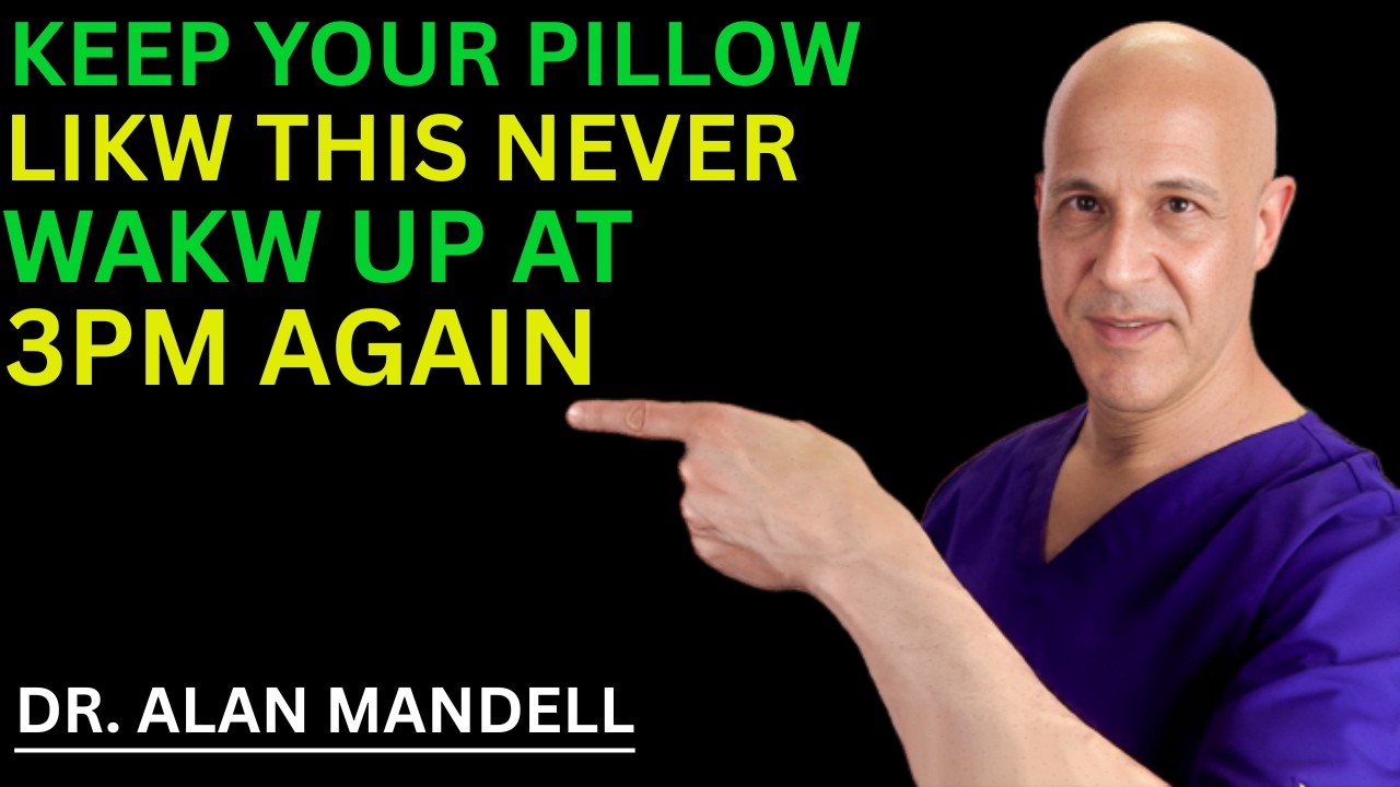 One Pillow Adjustment Tonight And You'll Never Wake At 3AM Again |Dr. Mandall