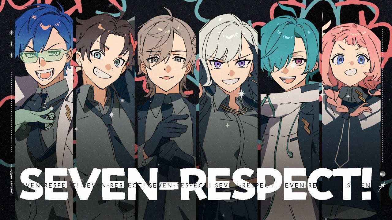七次元生徒会！「SEVEN-RESPECT!」Music Video