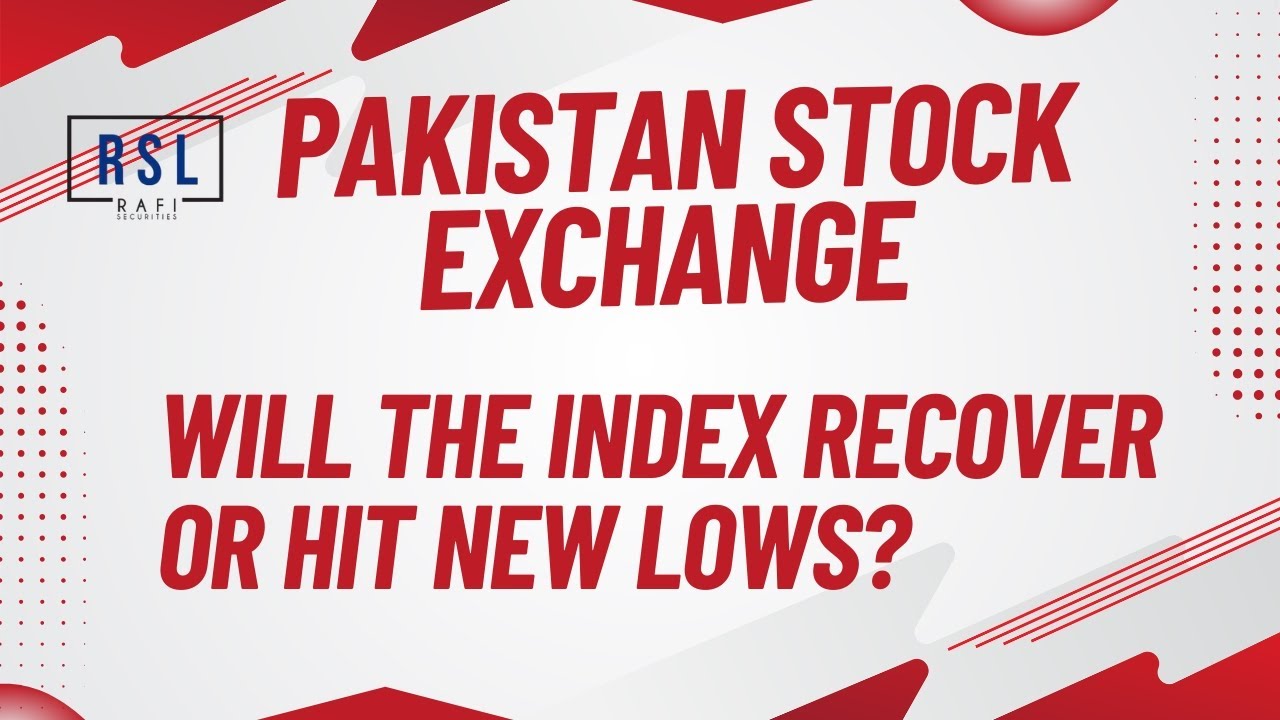 # KSE100 Index Analysis | New Lows or a Rebound Ahead? | What&rsquo;s Next for Pakistan Stock Market?