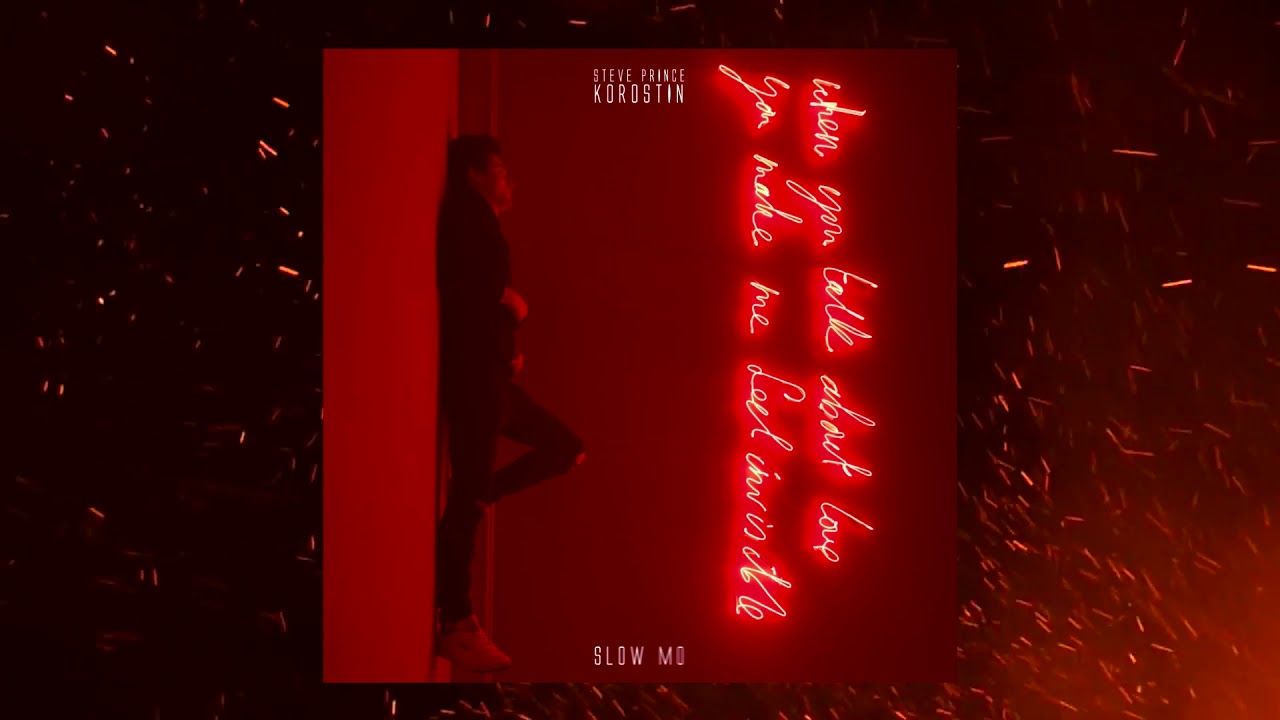 Steve Prince x Korostin &ndash; Slow Mo (Премьера трека, 2020)