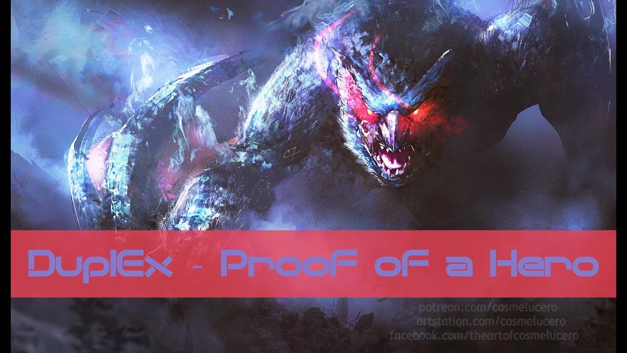 DuplEx - MH Proof of a Hero (Remix-Remake)