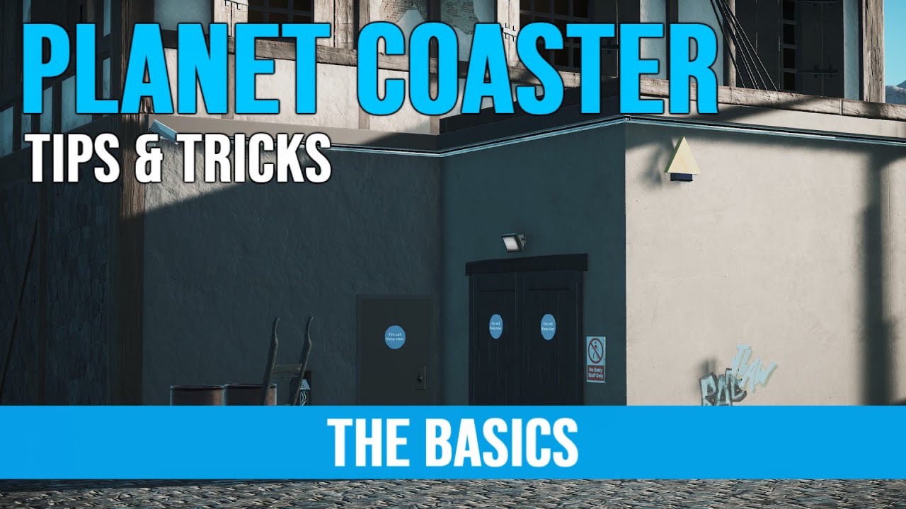 Planet Coaster &brvbar; The Basics