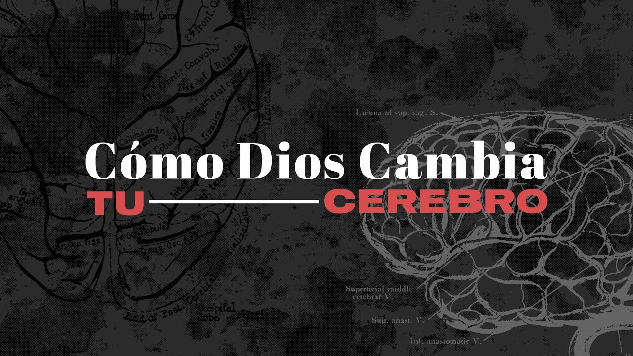 Cómo Dios Cambia Tu Cerebro - Introducción