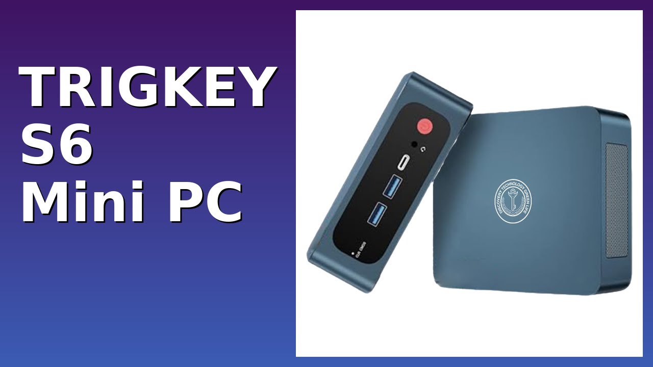 REVIEW (2026): TRIGKEY S6 Mini PC. ESSENTIAL details.