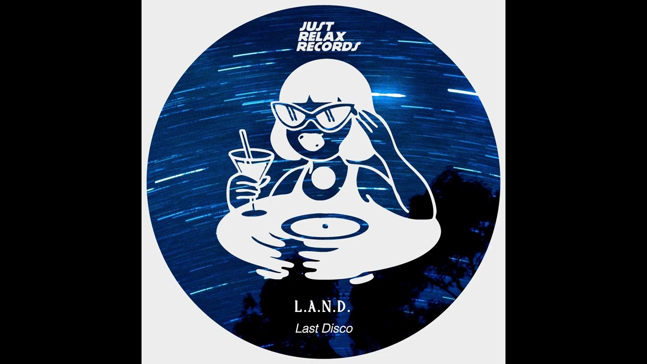 L.A.N.D. - Last Disco