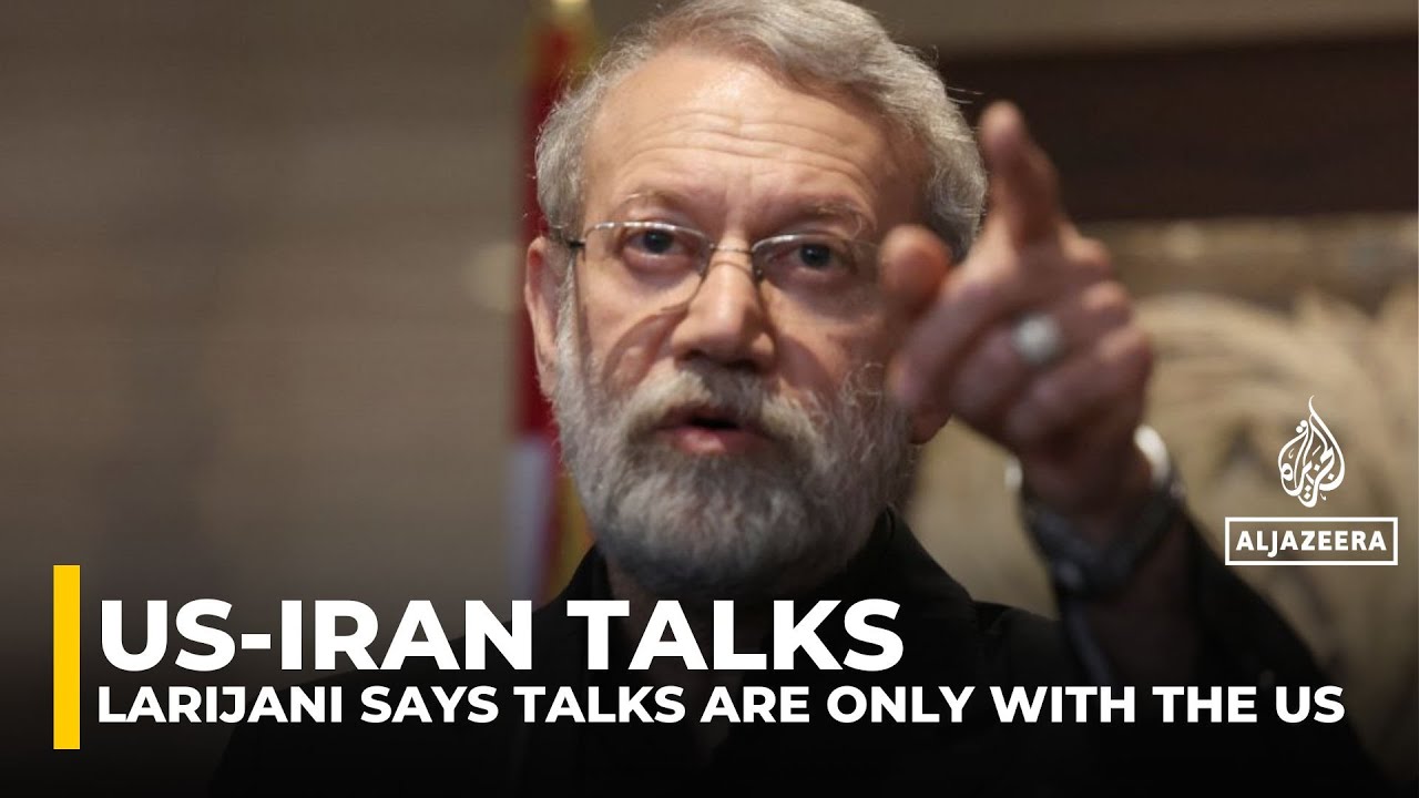 Iran’s Larijani says talks only with US, accuses Israel of sabotaging negotiations
