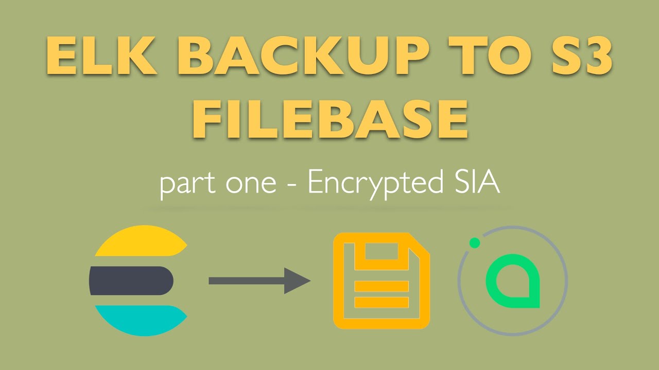 Elasticsearch backup & restore to S3 SIA using docker swarm with secrets