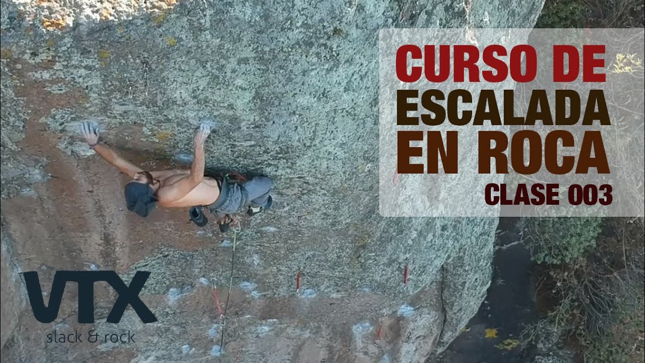 003 curso de escalada en roca clase 003 atc