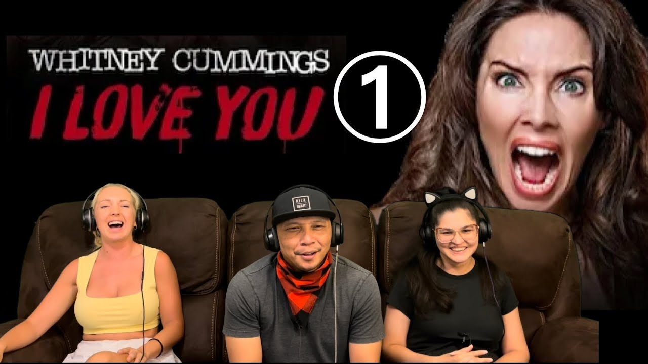 WHITNEY CUMMINGS: I Love You (2014) Part 1/5 - Reaction!