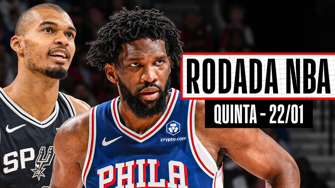 EMBIID bota o jogo no bolso e supera DURANT - Rodada NBA 22/01