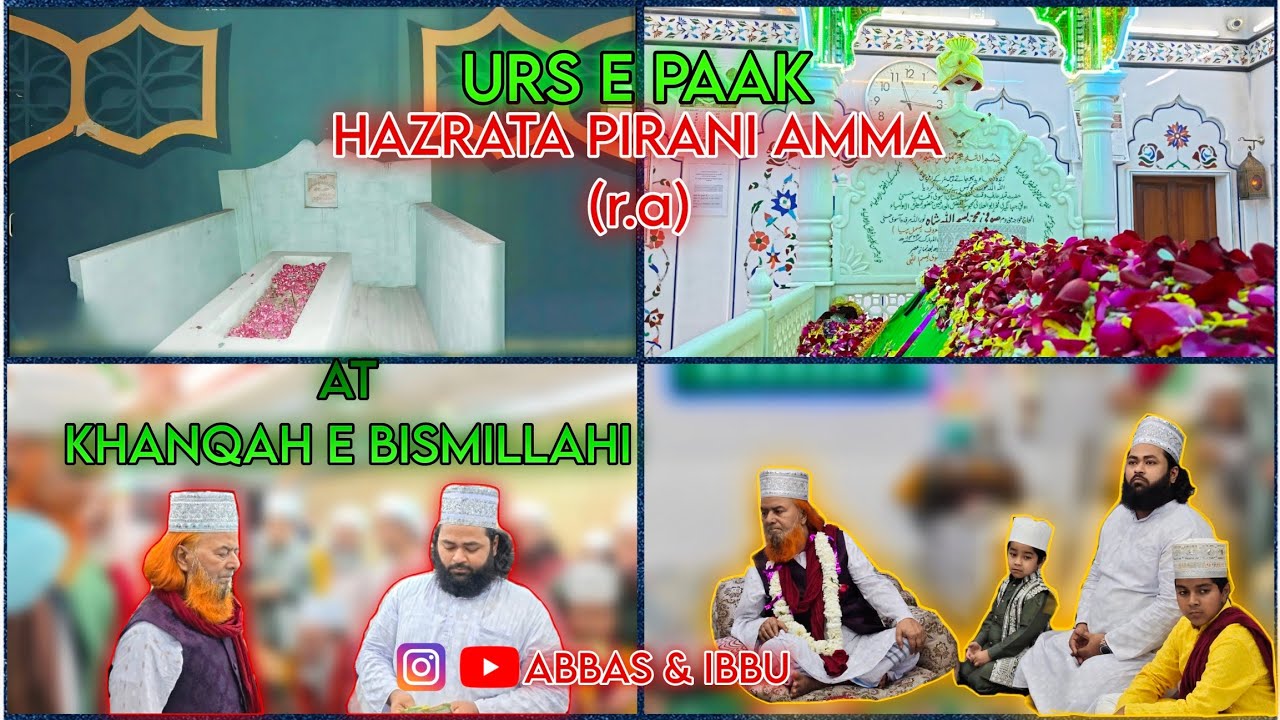URS E PAAK HAZRATA PIRANI AMMA (r.a) AT KHANQAH E BISMILLAHI#abbasandibbu#qawwali#dargah 