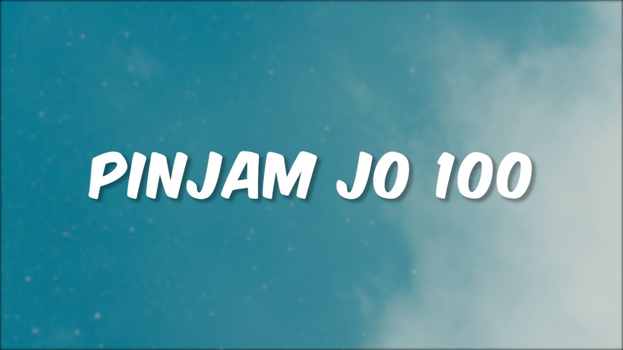 Cees - Pinjam Jo 100 [Lyric]