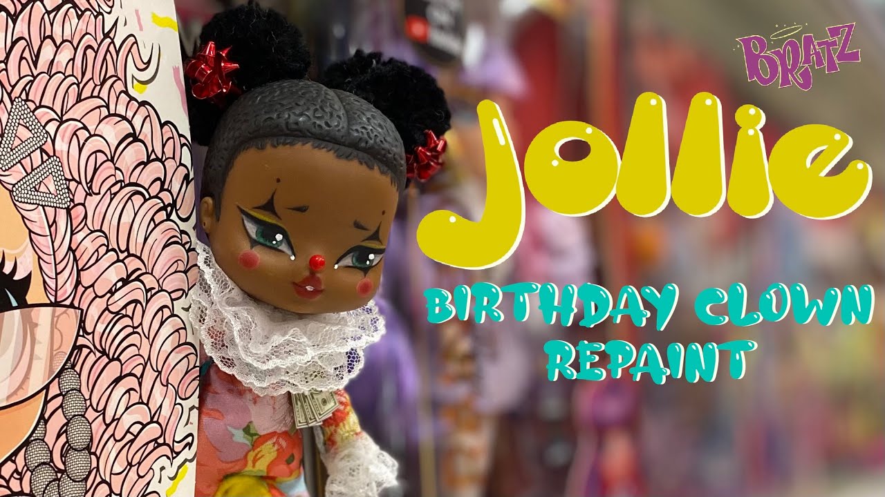 Special Birthday Clown Doll Repaint ( Bratz Babyz Custom )