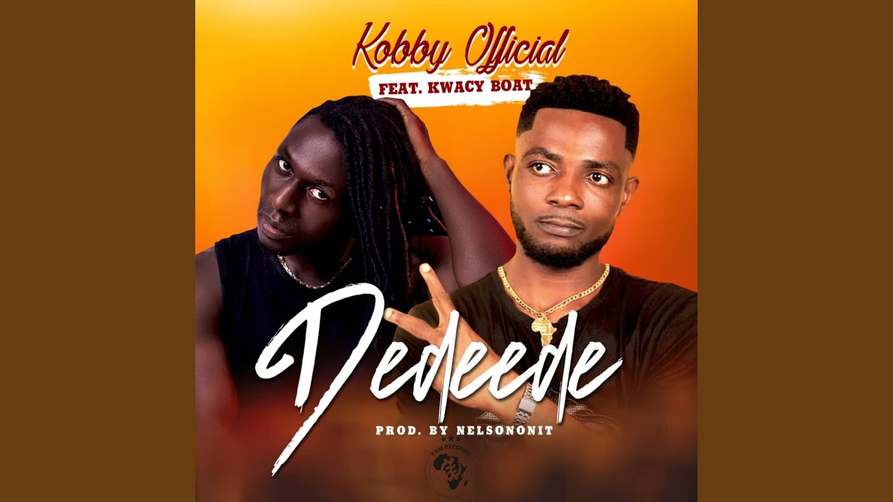 Dedeede (feat. Kwacy Boat)