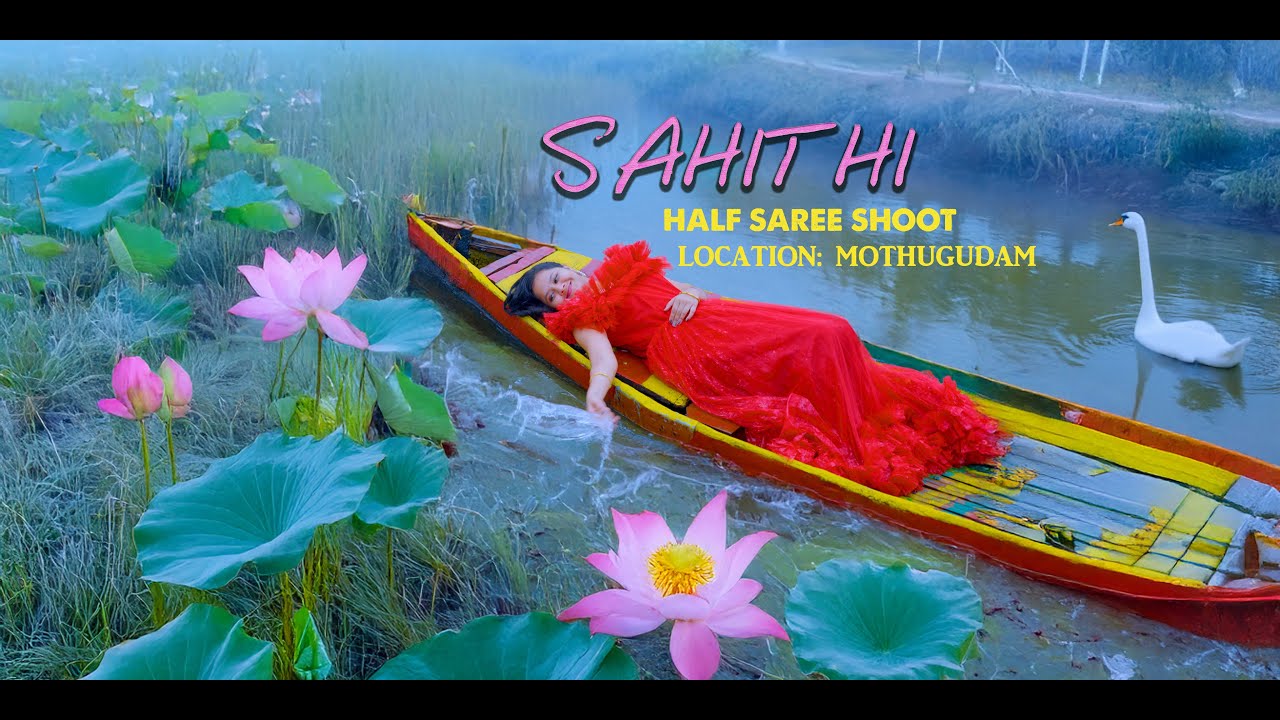 Palike Gorinka Song | Half Saree Outdoor Cinematic Shoot at Mothugudem|ShivaRathod|CinesnapClicks