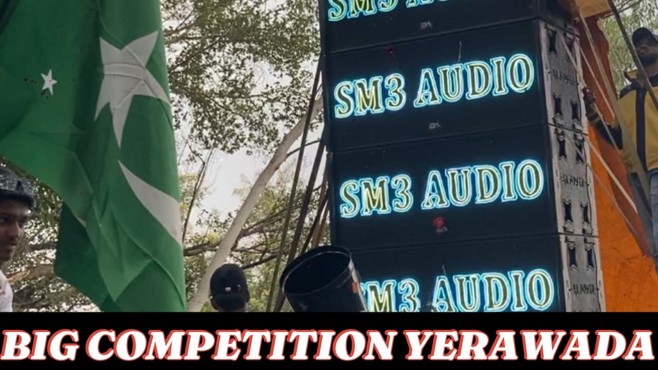 EID MILAD 2024 BIG COMPETITION YERAWADA SM3 AUDIO/ V SERIES/ SHIVSHAVI SOUND 😍