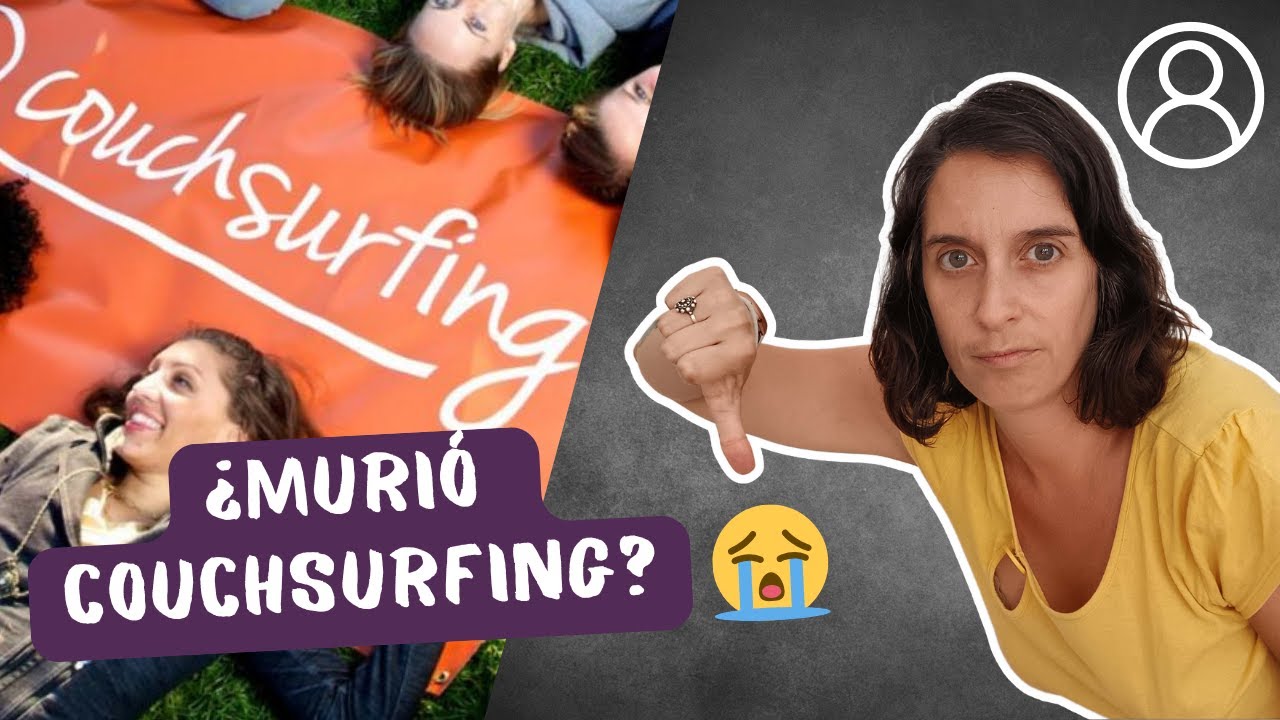 &iquest;Qu&eacute; pas&oacute; con Couchsurfing? Historia, ca&iacute;da y alternativas 2025