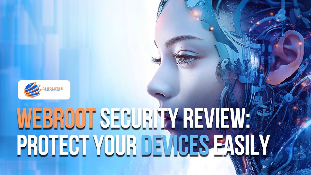 Webroot Cybersecurity: Fast, Lightweight, and Built for Today&rsquo;s Digital Risks