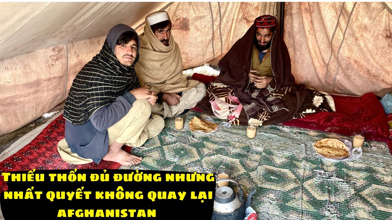 3 cha con thà sống  trong căn chòi xập xệ hơn 10m2 còn hơn quay lại Afghanistan