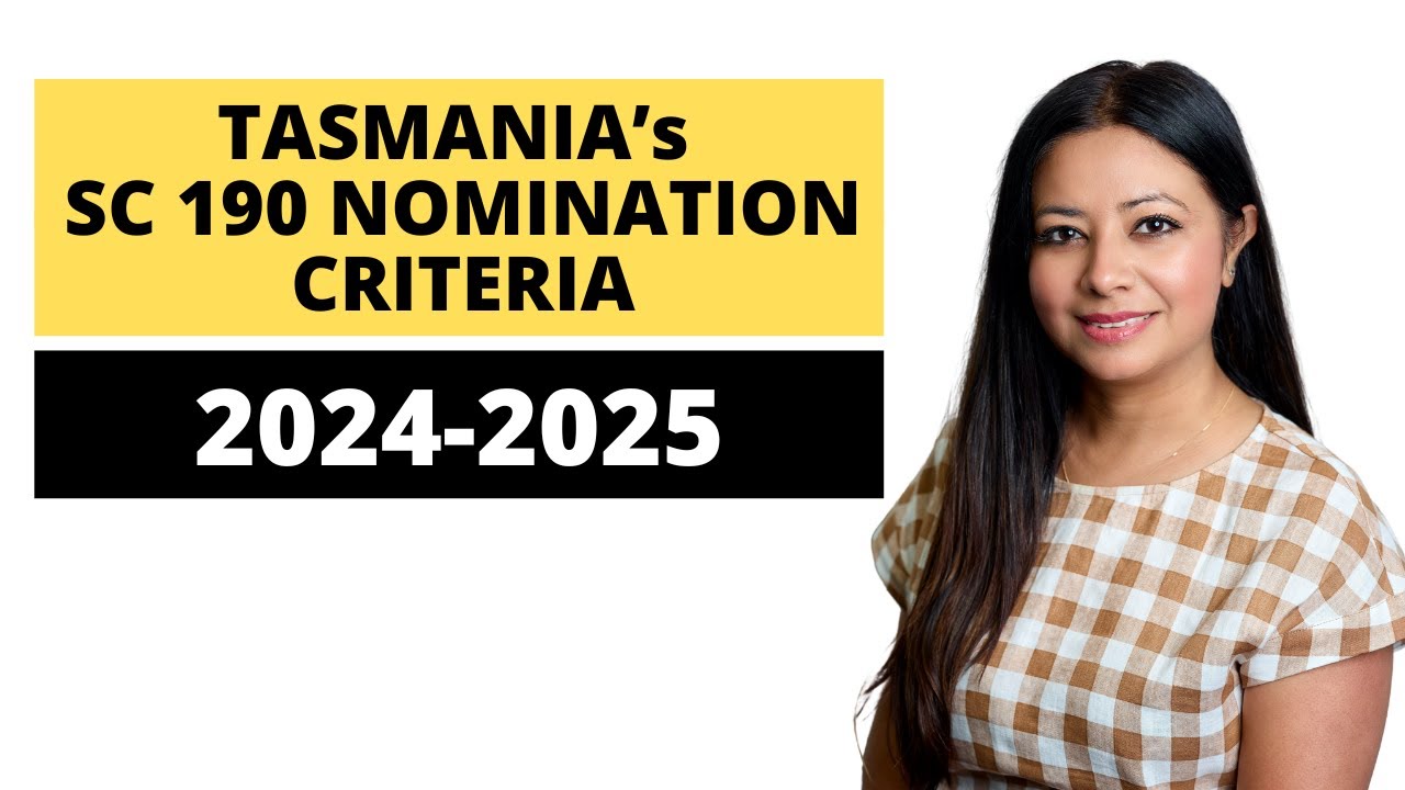Tasmania's Sc 190 Nomination Criteria 2024-2025