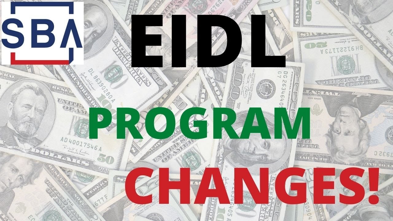 SBA EIDL Program Changes: New Uses for #EIDL Money