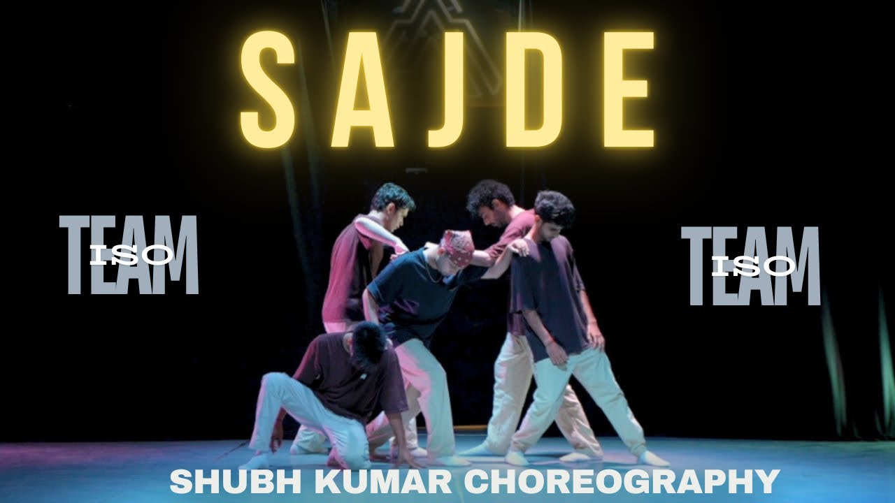 SAJDE | ARIJIT SINGH | KILL DIL |SHUBH KUMAR CHOREOGRAPHY |DANCE COVER #ranveersingh #sajde #teamiso
