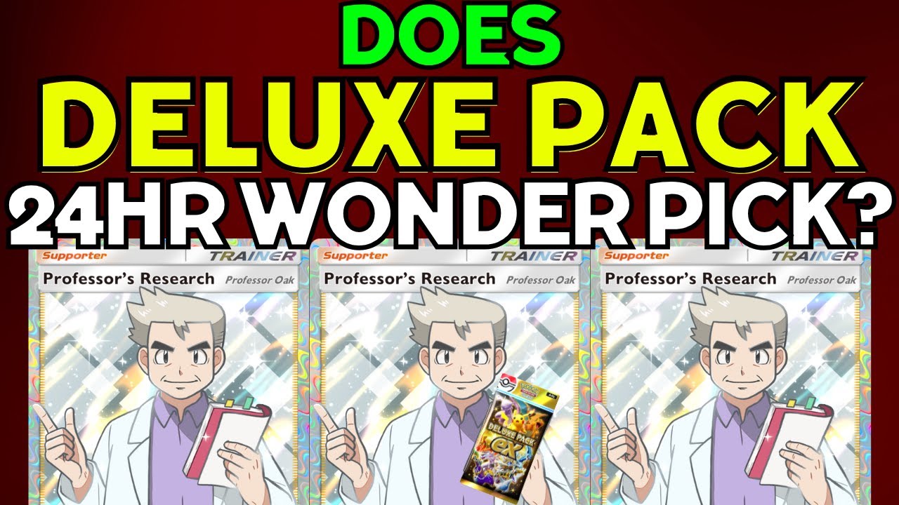 Включен ли 24-часовой Wonder Pick в Deluxe Pack Ex? Финальный розыгрыш Professor Oak.