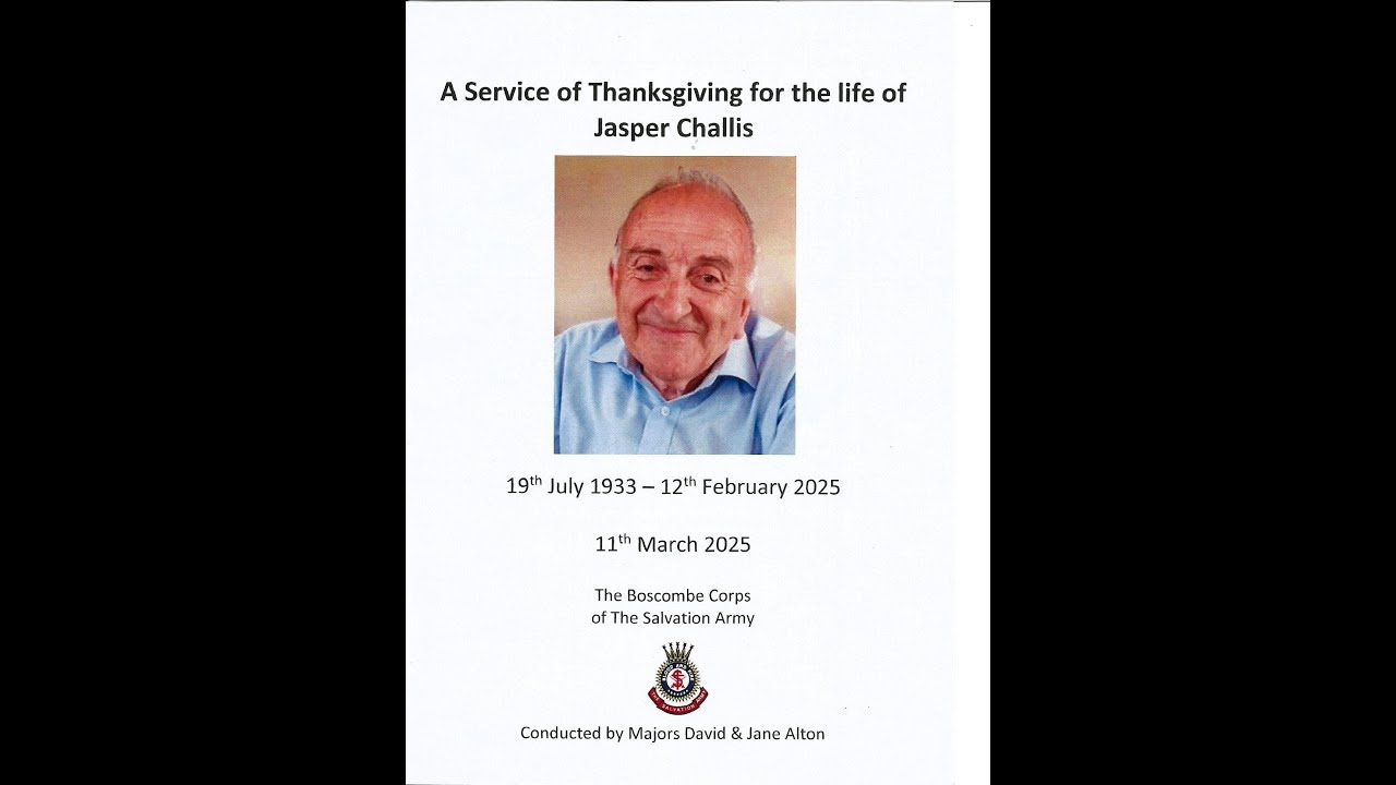 Service of Thanksgiving for the life of Jasper Challis - 11th March 2025