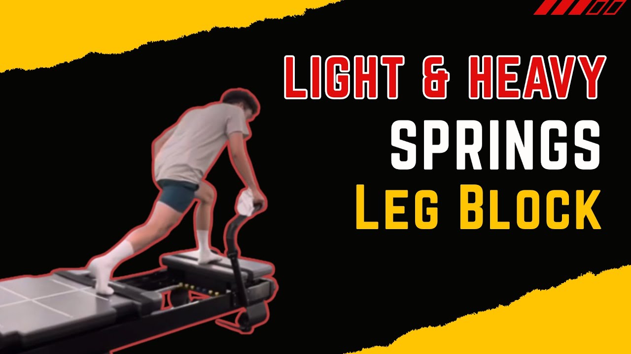 How to Formulate a Leg Block on the Xformer Pilates Machine (light and heavy springs)
