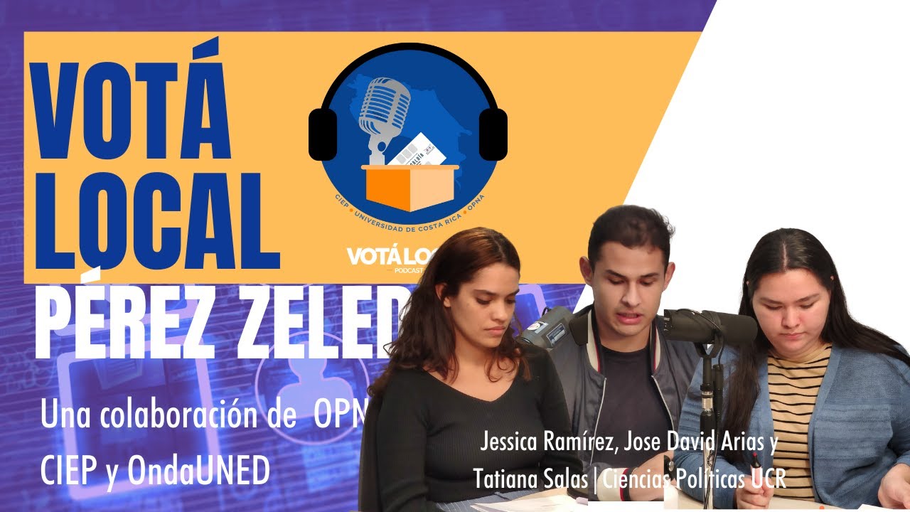 Votá Local | Episodio: PÉREZ ZELEDÓN. Elecciones Municipales 2024