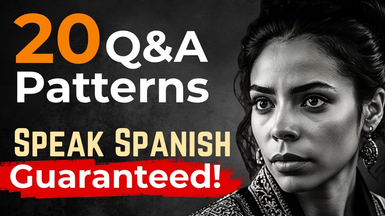 Mexican Spanish Lessons: 20 Q&A Patterns for Real Conversations