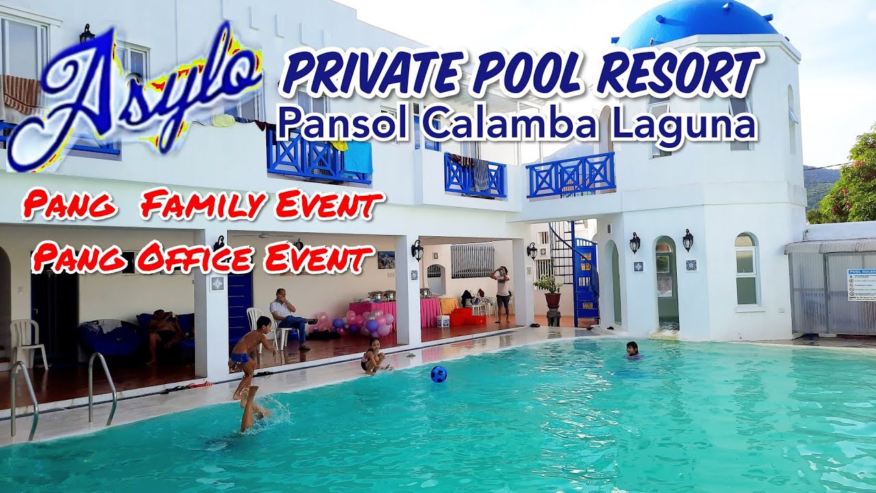 ASYLO RESORT PANSOL LAGUNA Good For Big Families Events