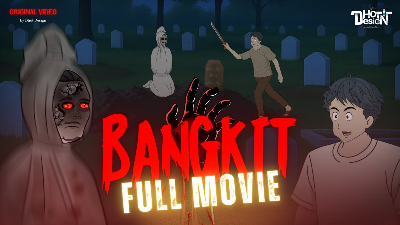 BANGKIT FULL MOVIE - Dhot Design