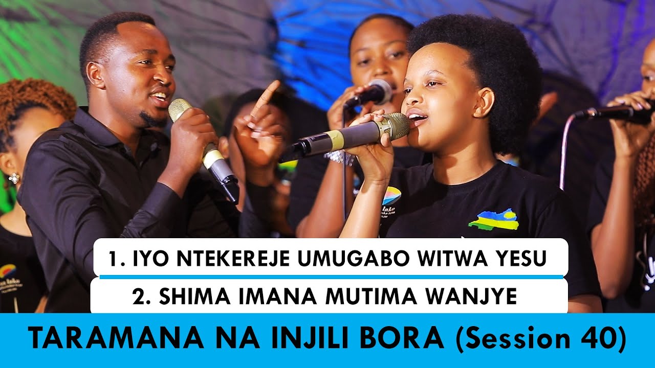 IYO NTEKEREJE -  TARAMANA NA INJILI BORA CHOIR  (SESSION 40)// Cover_REHOBOTH & ALARM MINISTRIES
