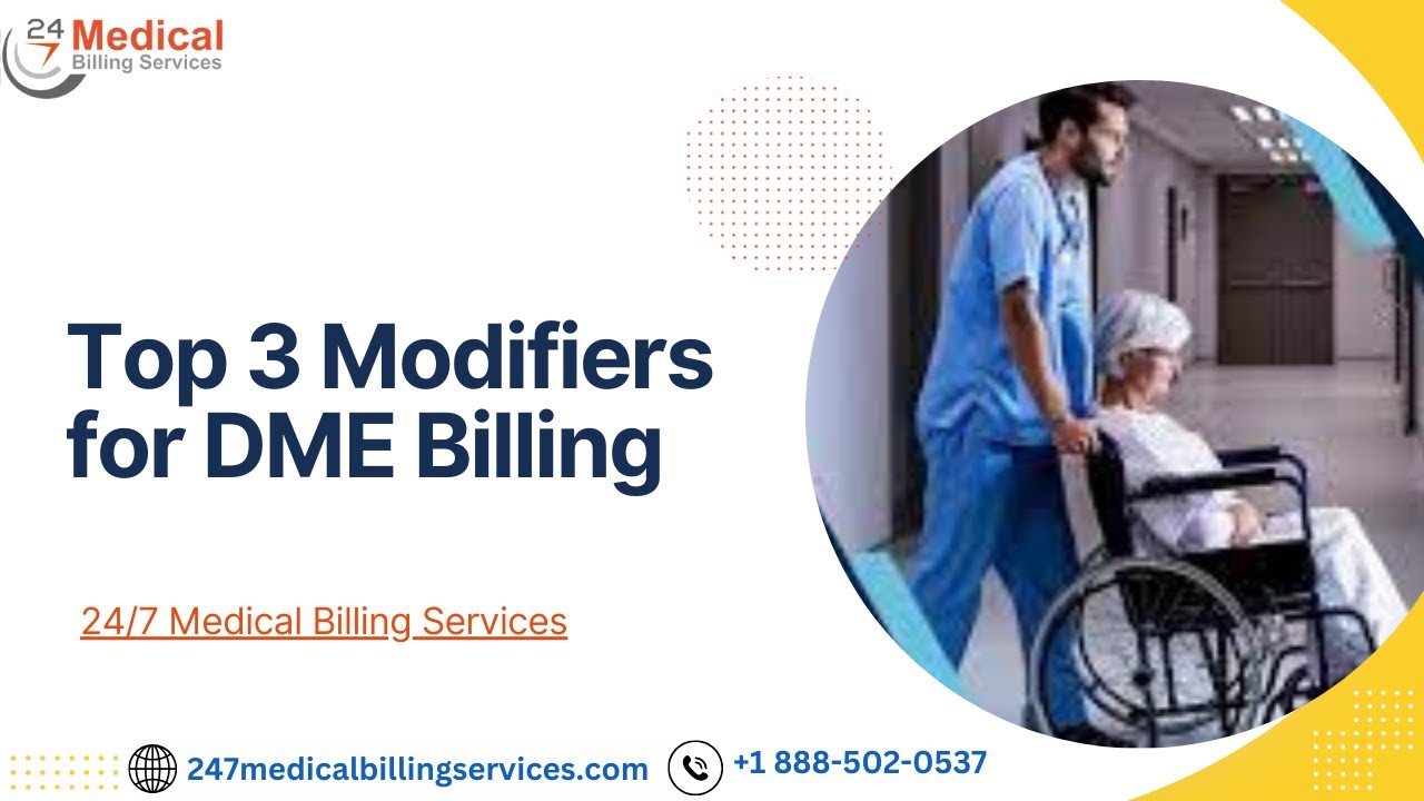 Top 3 Modifiers for DME Billing | Modifiers | DME Billing | DME Modifiers | Medical Billing