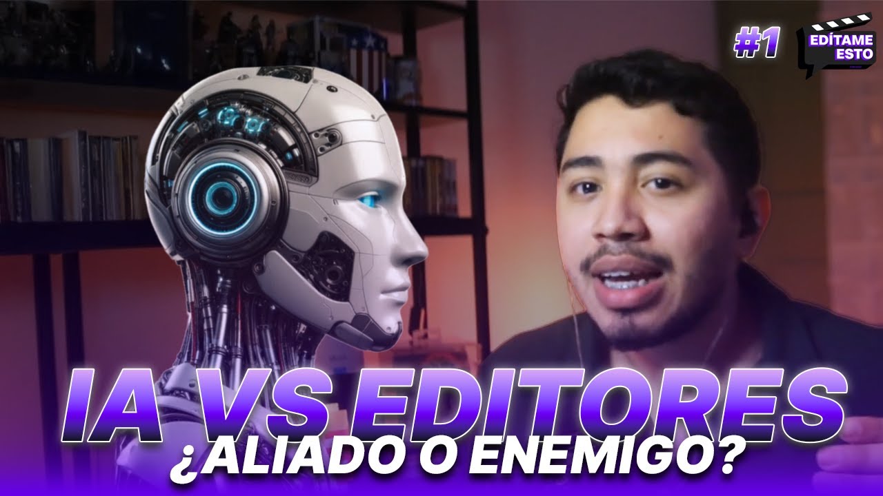 La IA: ¿Aliado o Enemigo de los Editores? | Edítame Esto  Podcast - EP.1