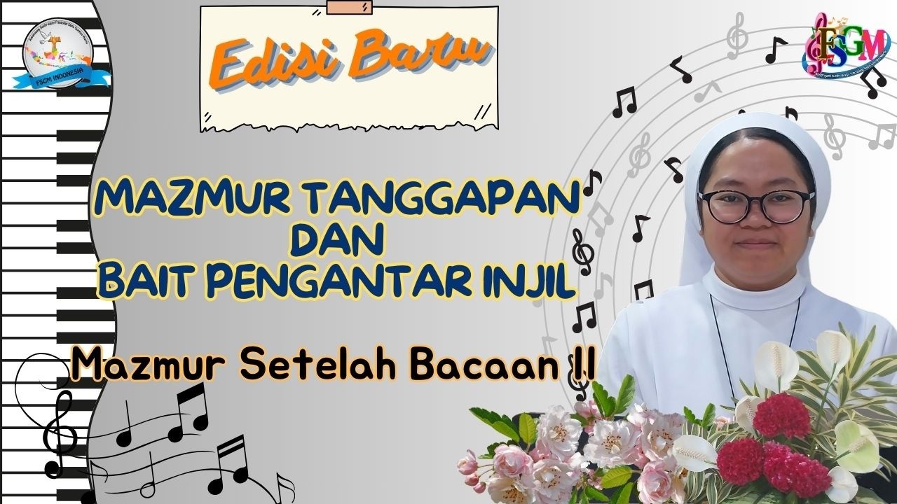 MAZMUR TANGGAPAN SESUDAH BACAAN II, MALAM PASKAH. APRIL 2026. EDISI BARU