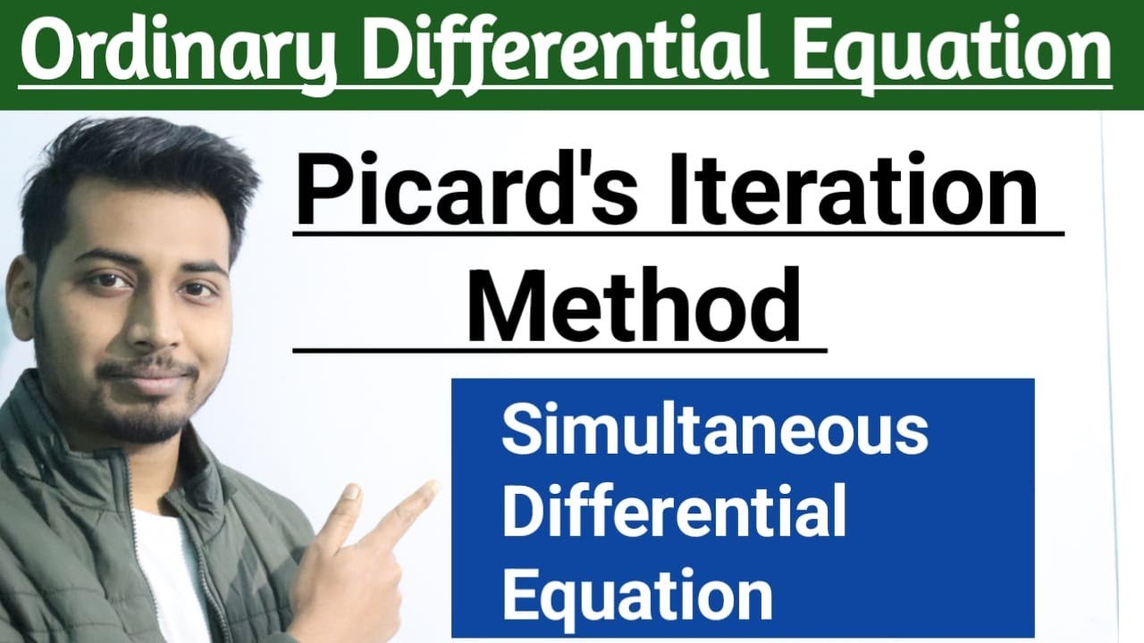 Picard's iteration method for simultaneous differential equation | ODE | Msc maths | RU maths
