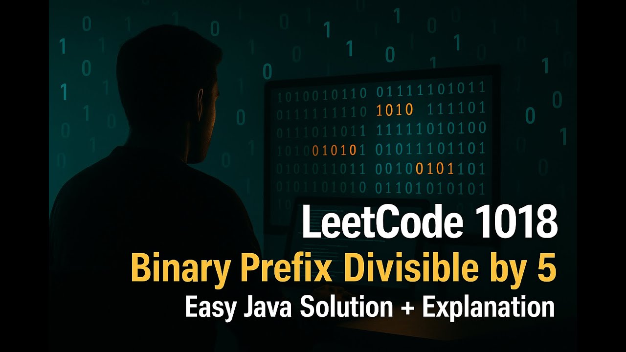 LeetCode 1018 &ndash; Binary Prefix Divisible by 5 | Easy Java Solution + Explanation #dsa #coding #java