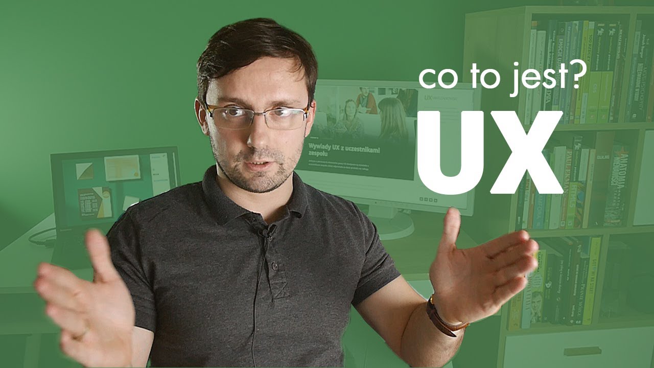 UX -  co to jest?